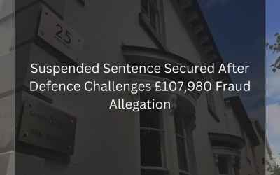 Suspended Sentence Secured After Defence Challenges £107,980 Fraud Allegation