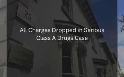 All Charges Dropped in Serious Class A Drugs Case