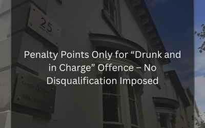 Penalty Points Only for “Drunk and in Charge” Offence – No Disqualification Imposed