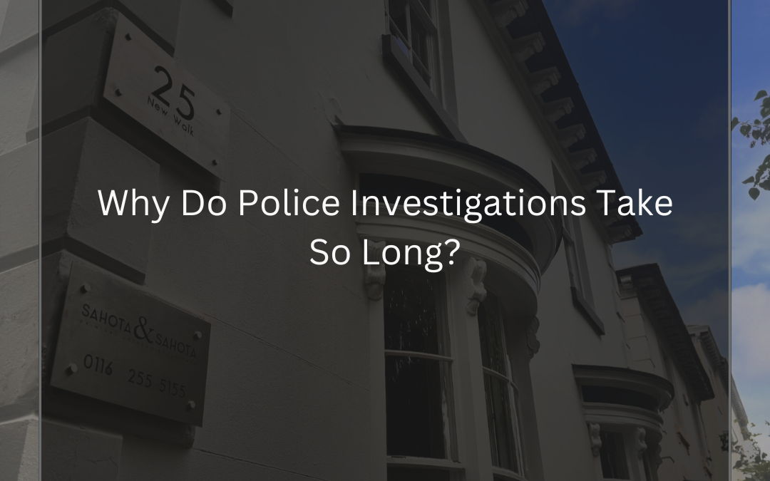 How Long Can Police Keep You Under Investigation
